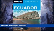 READ  Moon Handbooks Ecuador: Including the GalÃ¡pagos Islands FULL ONLINE