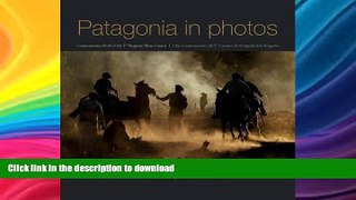 READ BOOK  Patagonia in Photos (Hardback) FULL ONLINE