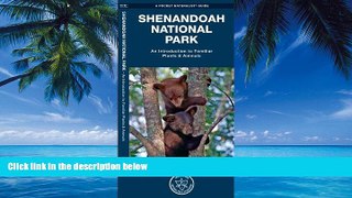 Big Deals  Shenandoah National Park: A  Folding Pocket Guide to Familiar Plants   Animals (Pocket