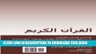 Ebook Koran in Arabic in chronological order: Koufi, Normal and Koranic orthographies with modern