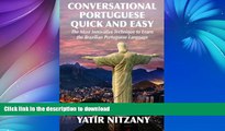 FAVORITE BOOK  Conversational Portuguese Quick and Easy: The Most Innovative Technique to Learn