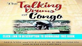 Ebook The Talking Drums of Congo Free Read