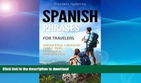 FAVORITE BOOK  Spanish Phrases for Travelers: Ideal for Argentina, Uruguay, Chile, PerÃº,