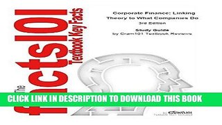 [New] Ebook Corporate Finance, Linking Theory to What Companies Do Free Online