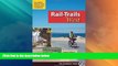 Big Deals  Rail-Trails West: California, Arizona, and Nevada  Best Seller Books Most Wanted