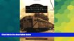 READ FULL  Revisiting the Long Island Rail Road, 1925-1975 (Images of Rail)  READ Ebook Full Ebook