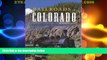 Big Deals  Railroads of Colorado: Your Guide To Colorado s Historic Trains and Railway Sites