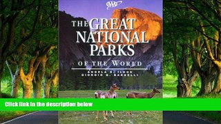 Big Deals  AAA Great National Parks of the World  Full Read Most Wanted