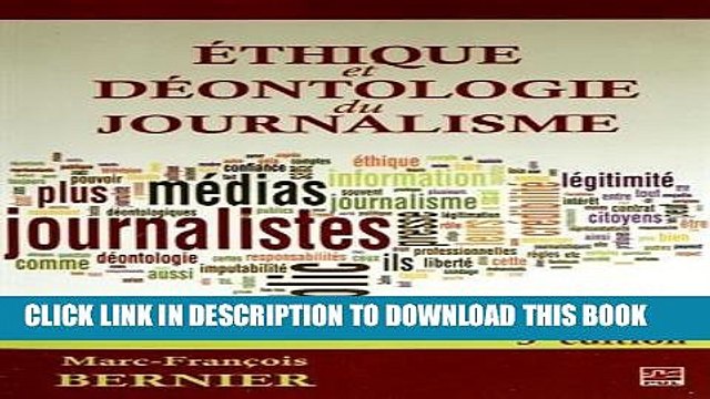 [PDF] Ethique et dÃ©ontologie du journalisme 3e Ã©di Full Online