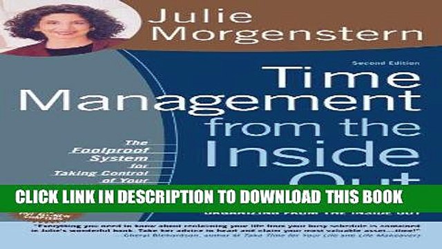 [PDF] Time Management from the Inside Out: The Foolproof System for Taking Control of Your