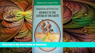 READ THE NEW BOOK Journey To The Centre Of The Earth (U) READ EBOOK