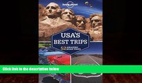 Big Deals  Lonely Planet USA s Best Trips (Travel Guide)  Best Seller Books Most Wanted
