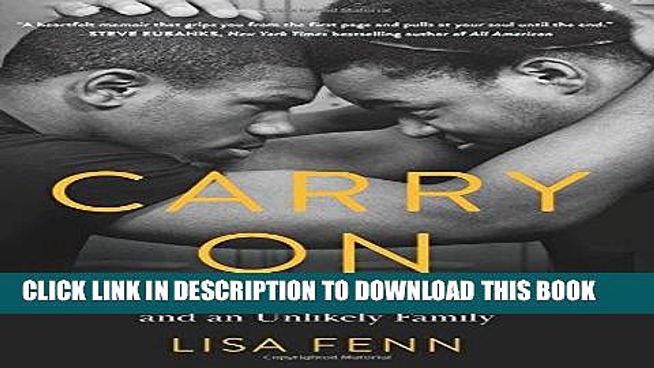 [PDF] Carry On: A Story of Resilience, Redemption, and an Unlikely Family Popular Online
