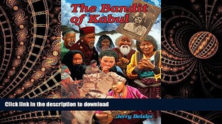 READ THE NEW BOOK The Bandit of Kabul:  Episode Two of the Series 