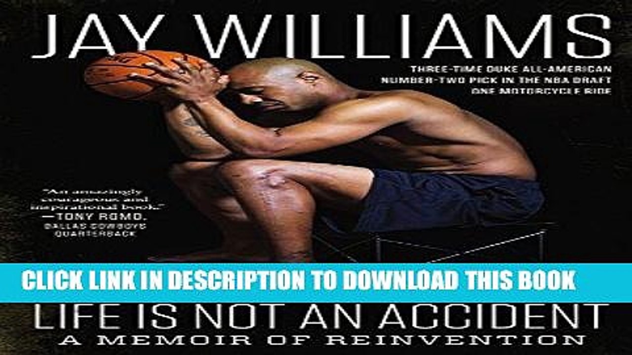 [PDF] Life Is Not an Accident: A Memoir of Reinvention Full Collection