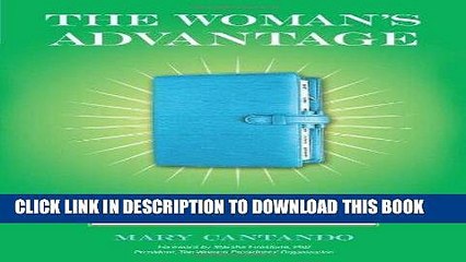 [BOOK] PDF The Woman s Advantage: 20 Women Entrepreneurs Show You What It Takes to Grow Your