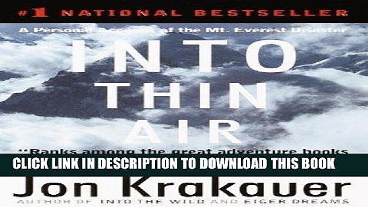 [PDF] Into Thin Air: A Personal Account of the Mt. Everest Disaster Full Collection