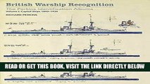 [EBOOK] DOWNLOAD British Warship Recognition: The Perkins Identification Album: Volume I Capital