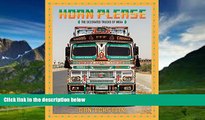 Books to Read  Horn Please: The Decorated Trucks of India  Best Seller Books Most Wanted