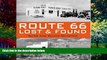 Books to Read  Route 66 Lost   Found: Ruins and Relics Revisited  Best Seller Books Most Wanted