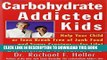 [PDF] Carbohydrate Addicted Kids: Help Your Child or Teen Break Free of Junk Food and Sugar