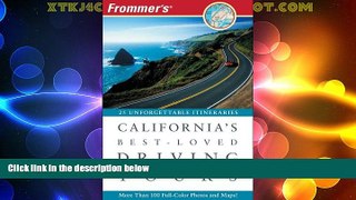 Must Have PDF  Frommer s California s Best-Loved Driving Tours  Best Seller Books Most Wanted