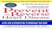 [PDF] Prevent and Reverse Heart Disease: The Revolutionary, Scientifically Proven, Nutrition-Based