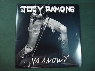JOEY RAMONE.''...YA KNOW¿.''.(PARTY LINE.)(12'' LP.)(2012.)