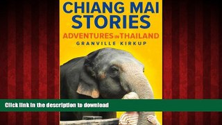 FAVORIT BOOK Chiang Mai Stories: Adventures in Thailand PREMIUM BOOK ONLINE