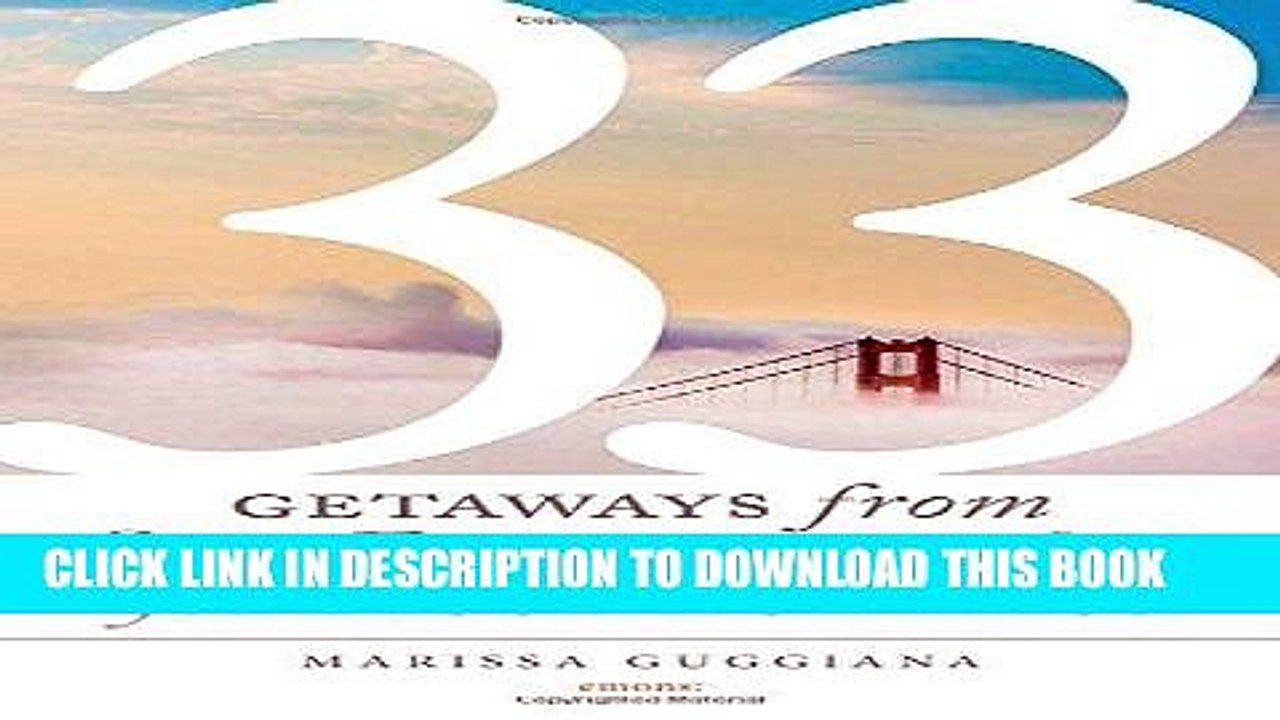 [PDF] 33 Getaways from San Francisco That You Must Not Miss (Extension to 111 Places/111 Shops)