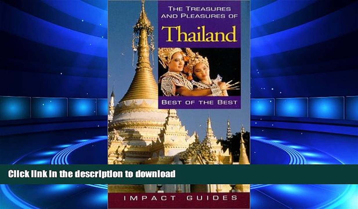 FAVORIT BOOK The Treasures and Pleasures of Thailand: Best of the Best (Treasures   Pleasures of