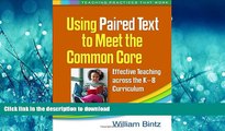 READ  Using Paired Text to Meet the Common Core: Effective Teaching across the K-8 Curriculum