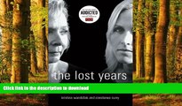 Buy book  The Lost Years: Surviving a Mother and Daughter s Worst Nightmare online pdf