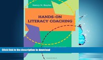 READ BOOK  Hands-on Literacy Coaching: Helping coaches integrate literacy content with the how-to