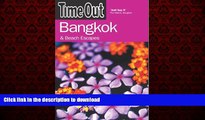 FAVORIT BOOK Time Out Bangkok: And Beach Escapes (Time Out Guides) READ EBOOK