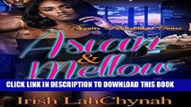 [PDF] Asian   Mellow: A North Carolina Love Story Full Collection
