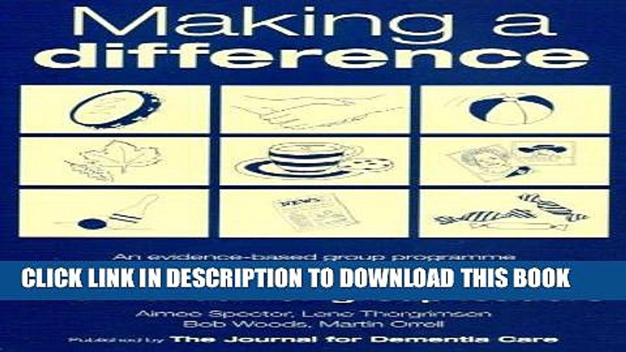 [PDF] Making a Difference: An Evidence-based Group Programme to Offer Cognitive Stimulation