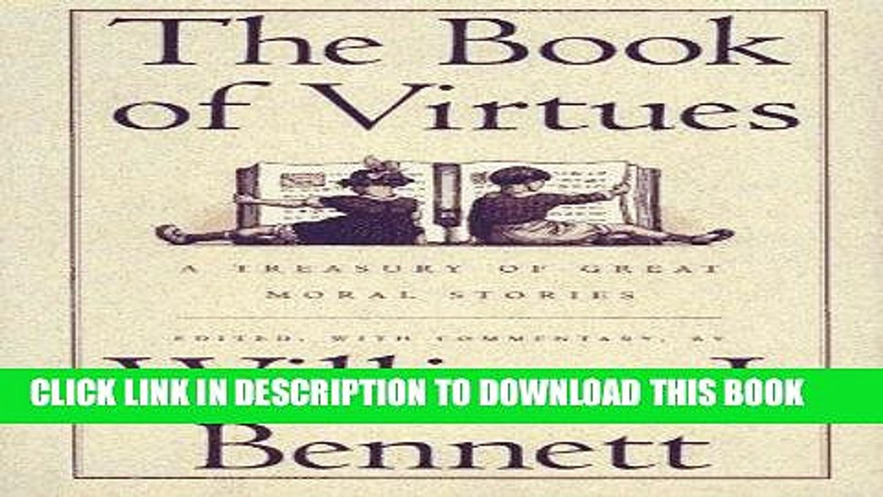 [PDF] The Book of Virtues:  A Treasury of Great Moral Stories Popular Online
