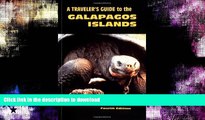 READ BOOK  A Traveler s Guide to the Galapagos Islands (Non-Series Guidebooks) 4th Edition