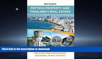 FAVORIT BOOK Pattaya Property and Thailand s Real Estate - How to Buy Thai Condominiums,