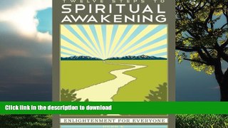 Read book  Twelve Steps to Spiritual Awakening: Enlightenment for Everyone online for ipad