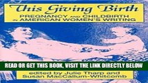 [PDF] FREE This Giving Birth: Pregnancy and Childbirth in American Women s Writing [Download] Online