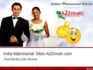 Indian Matrimonial Sites-A2Zvivah.com