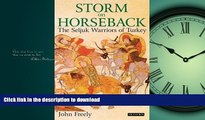 READ THE NEW BOOK Storm on Horseback: The Seljuk Warriors of Turkey READ EBOOK