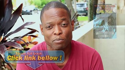 Look Inside Monster Hunter Memoirs Grunge Review