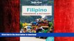FAVORIT BOOK Lonely Planet Filipino (Tagalog) Phrasebook   Dictionary (Lonely Planet Phrasebooks)