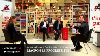 «En direct de Mediapart» : Macron le progressiste ?