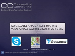 TOP 3 MOBILE APPLICATIONS THAT HAS MADE A HUGE CONTRIBUTION IN OUR LIVES