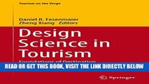 [Free Read] Design Science in Tourism: Foundations of Destination Management (Tourism on the