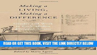 [Free Read] Making a Living, Making a Difference: Gender and Work in Early Modern European Society